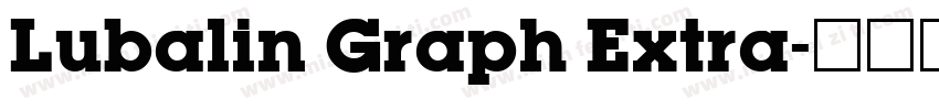 Lubalin Graph Extra字体转换